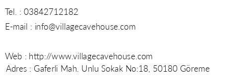Village Cave House Hotel telefon numaralar, faks, e-mail, posta adresi ve iletiim bilgileri